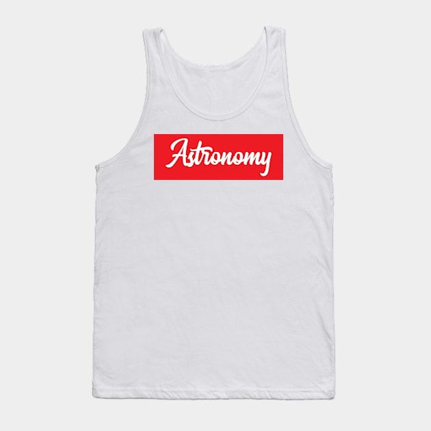 Astronomy Tank Top by ProjectX23Red